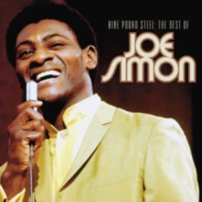 Image of Nine Pound Steel: The Best of Joe Simon CD / Box Set