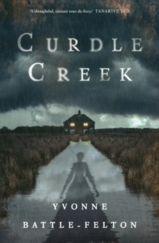 Image of Curdle Creek. Hardback. By Yvonne BattleFelton Books