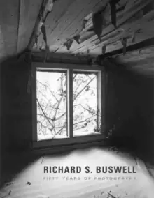 Image of Richard S. Buswell : Fifty Years of Photography