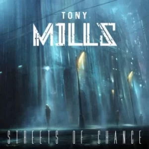 Image of Streets of Chance by Tony Mills CD Album