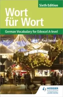 Image of Wort fur Wort Sixth Edition: German Vocabulary for Edexcel A-level
