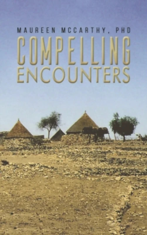 Image of Compelling Encounters Paperback / softback