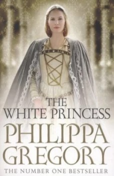 Image of The White Princess by Philippa Gregory Paperback
