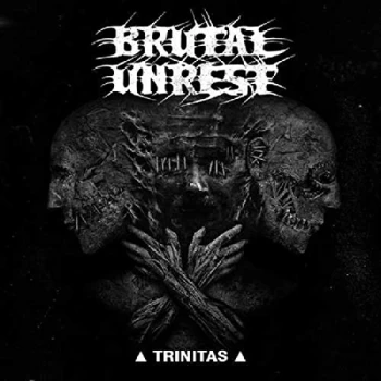 Image of Brutal Unrest - Trinitas CD