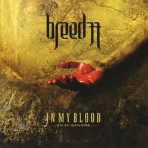 Image of In My Blood En Mi Sangre by Breed 77 CD Album