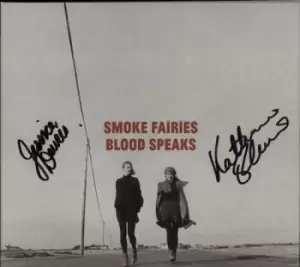 Image of Smoke Fairies Blood Speaks - Autographed 2012 UK CD album SF007CDX