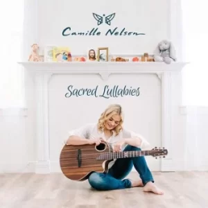 Image of Sacred Lullabies by Camille Nelson CD Album