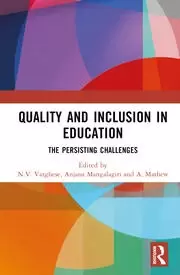 Image of Quality and Inclusion in Education The Persisting Challenges