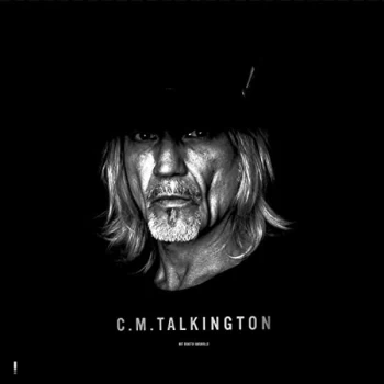 Image of C.M. Talkington - Not Exactly Nashville CD