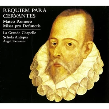 Image of La Grande Chapelle - Requiem Para Cervantes CD