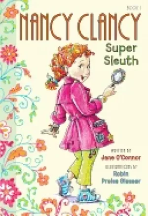Image of fancy nancy nancy clancy super sleuth
