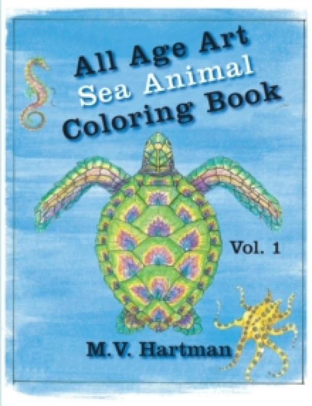 Image of All Age Art -- Sea Animal Coloring Book : Volume 1 Paperback / softback