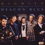 Image of Deacon Blue - Dignity: The Best Of (Music CD)