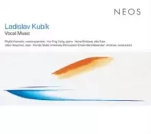 Image of Ladislav Kubik: Vocal Music