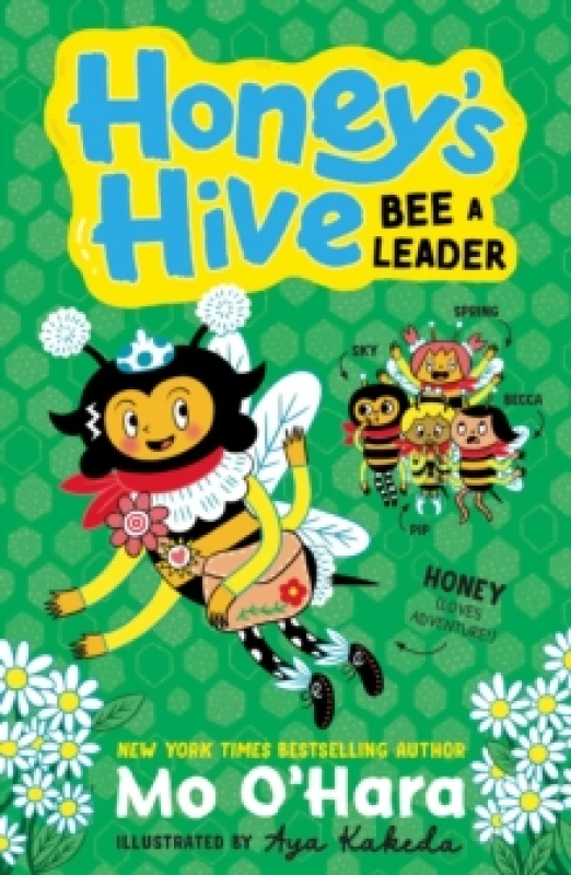 Image of Honey's Hive Bee a Leader Paperback / softback