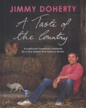 Image of A Taste of the Country by Jimmy Doherty Hardback