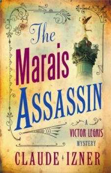 Image of The Marais Assassin by Claude Izner Book