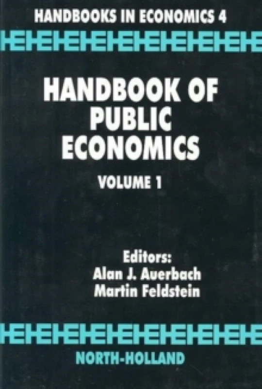 Image of Handbook of Public Economics : Volume 1 Hardback