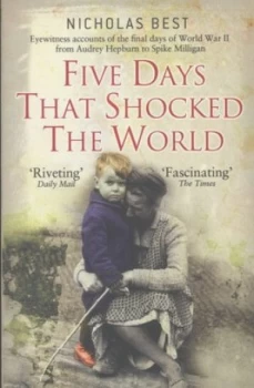 Image of Five Days That Shocked the World by Nicholas Best Paperback