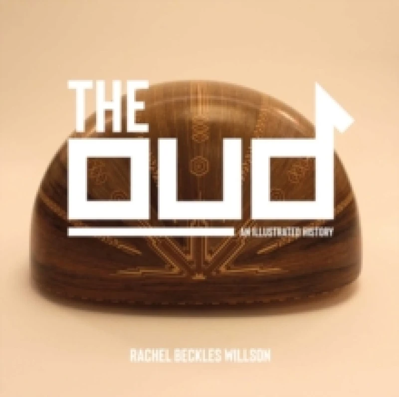 Image of The Oud : An Illustrated History Hardback