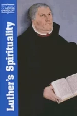 Image of luthers spirituality classics of western spirituality