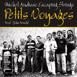 Image of Petits Voyages by Michel Audisso Escaping Strings CD Album