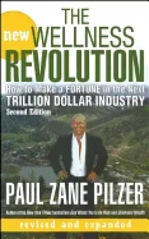 Image of new wellness revolution how to make a fortune in the next trillion dollar i