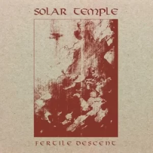 Image of Fertile Descent by Solar Temple CD Album