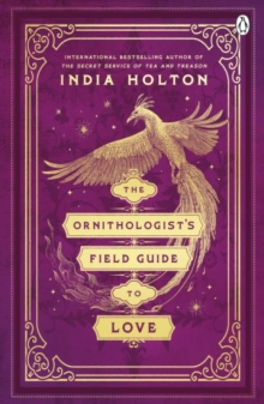 Image of The Ornithologist's Field Guide to Love : Love's Academic Series Book 1 Paperback / softback