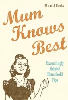 Image of Mum Knows Best by Jo Hanks Hardback
