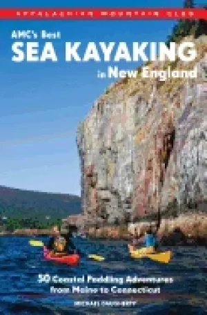 Image of amcs best sea kayaking in new england 50 coastal paddling adventures from m