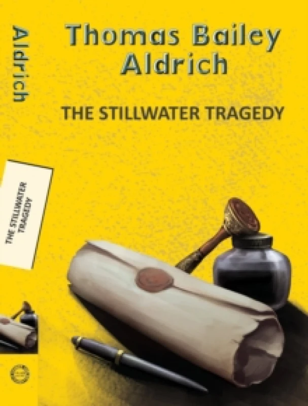 Image of The Stillwater Tragedy Paperback / softback
