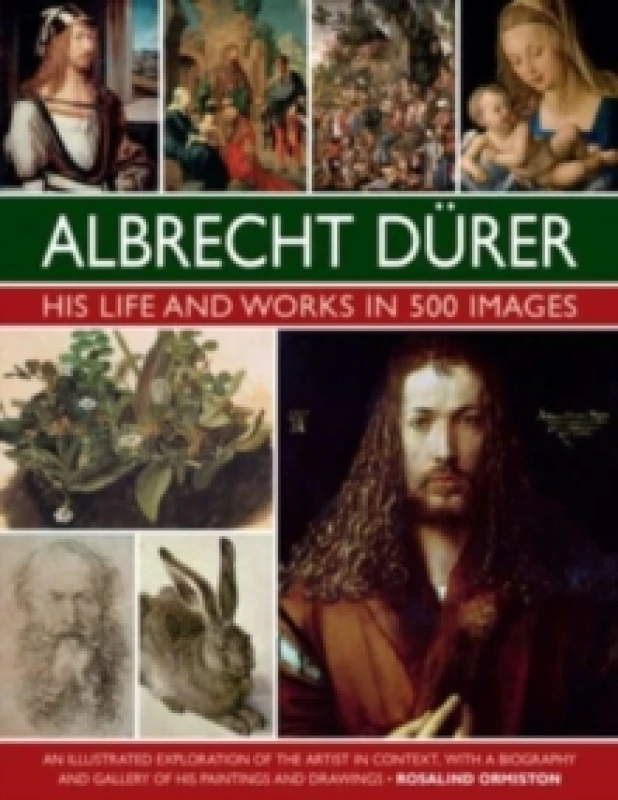 Image of Albrecht Durer. Hardback. By Rosalind Ormiston, Albrecht Durer Books