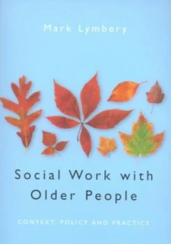 Image of Social Work with Older People by Mark Lymbery Paperback