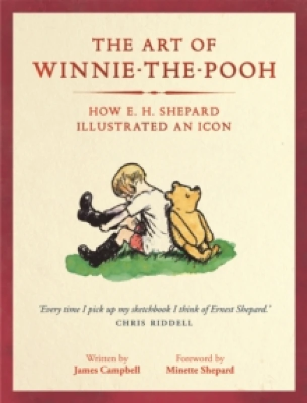 Image of The Art of Winnie-the-Pooh : How E. H. Shepard Illustrated an Icon Paperback / softback