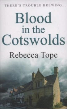 Image of Blood in the Cotswolds by Rebecca Tope Paperback