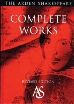 Image of The Arden Shakespeare Complete Works by William Shakespeare Hardback