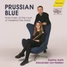 Image of Prussian Blue: Flute Music at the Courtof Frederick the Great