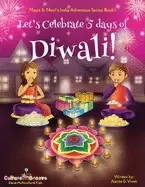 Image of lets celebrate 5 days of diwali