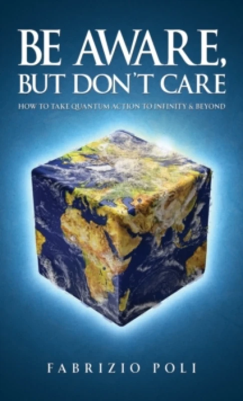 Image of Be Aware, but Don't Care. Paperback. By Fabrizio Poli Books
