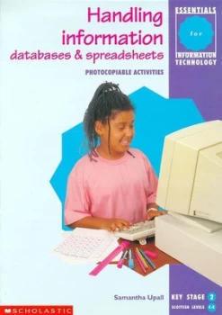Image of Handling Information - Databases and Spreadsheets Ks2 by Samantha Uppal Paperback