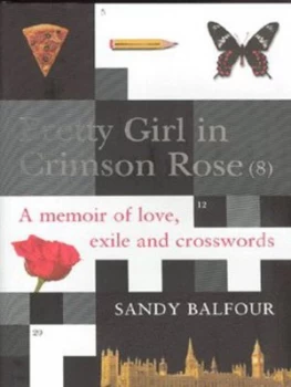 Image of Pretty Girl in Crimson Rose 8 by Sandy Balfour Hardback