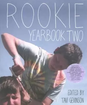 Image of Rookie yearbook two by Tavi Gevinson