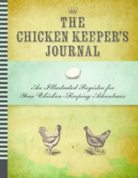 Image of Chicken Keepers Journal by Editors of Quarry Hardback