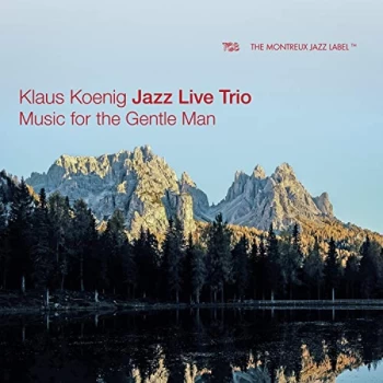 Image of Klaus Koenig Jazz Live Trio - Music for the Gentle Man CD