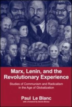Image of Marx Lenin and the Revolutionary Experience by Paul Leblanc Paperback