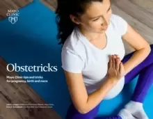 Image of Obstetricks : A Mayo Clinic Toolkit of Childbirth Tips and Tricks