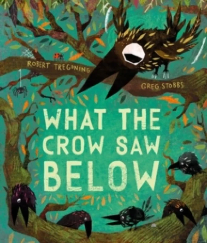Image of What the Crow Saw Below Paperback / softback
