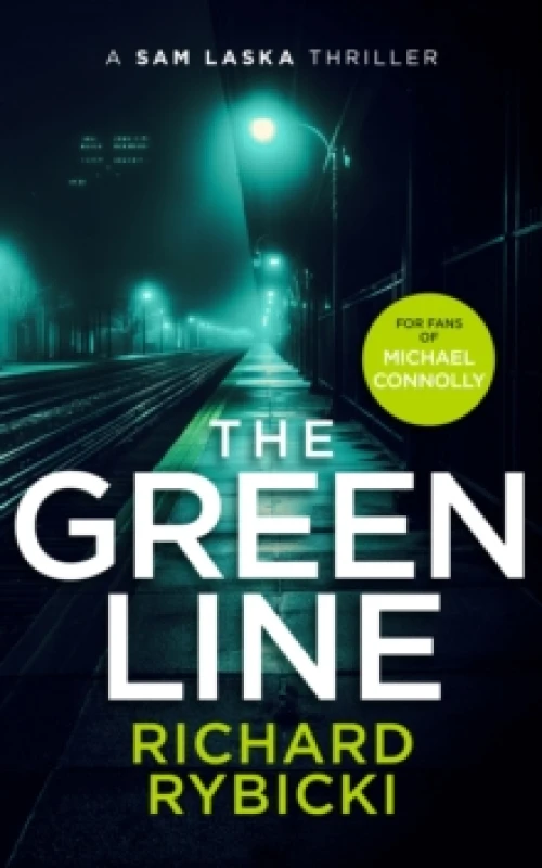 Image of The Green Line. Paperback. By Richard Rybicki Books