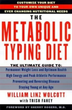 Image of The Metabolic Typing Diet by William L Wolcott and Trish Fahey Book